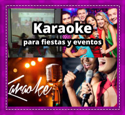 KARAOKE PARA FIESTAS en Vicente Lpez - KARAOKE en Vicente Lpez